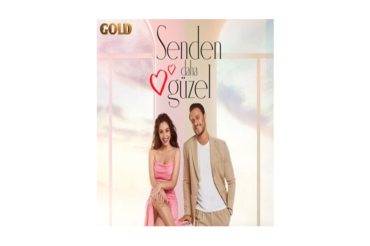 Senden Daha Güzel – Dizi